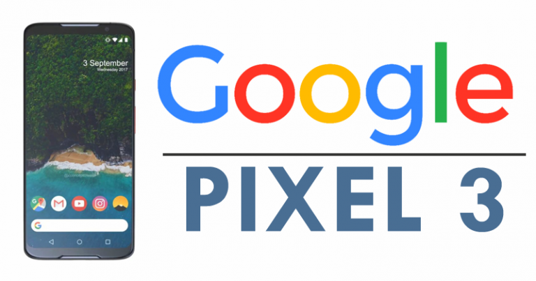 گوگل اتفاقی پیکسل 3 را لو داد